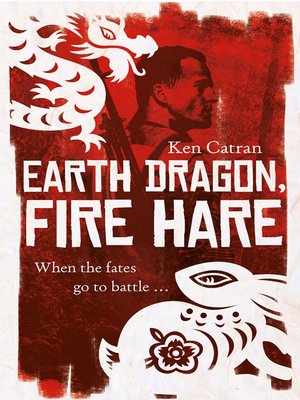 cover image of Earth Dragon, Fire Hare